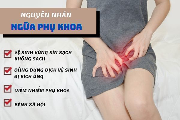 Nguyên nhân gây ngứa phụ khoa ở nữ giới