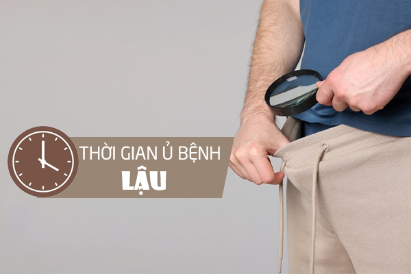 Thời gian ủ bệnh lậu kéo dài bao lâu?